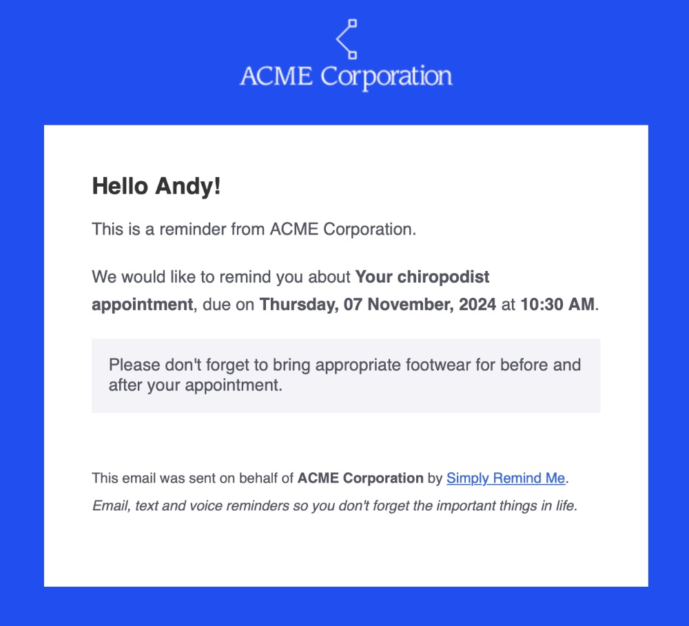 An example white-labelled reminder sent using Simply Remind Me Pro. Configured with a company name of ACME Corporation, a logo and a blue colour scheme